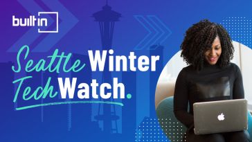 A woman with a laptop in an image circle against a silhouette of Seattle's skyline as a backdrop. The Built In Logo is in the top left corner, and beneath it reads "Seattle Winter Tech Watch"